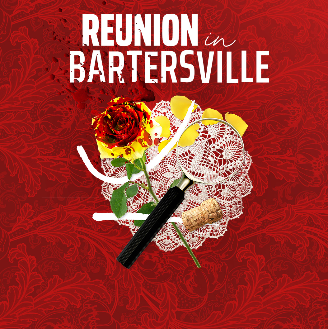 Reunion in Bartersville key art with roses and a wine bottle on lace