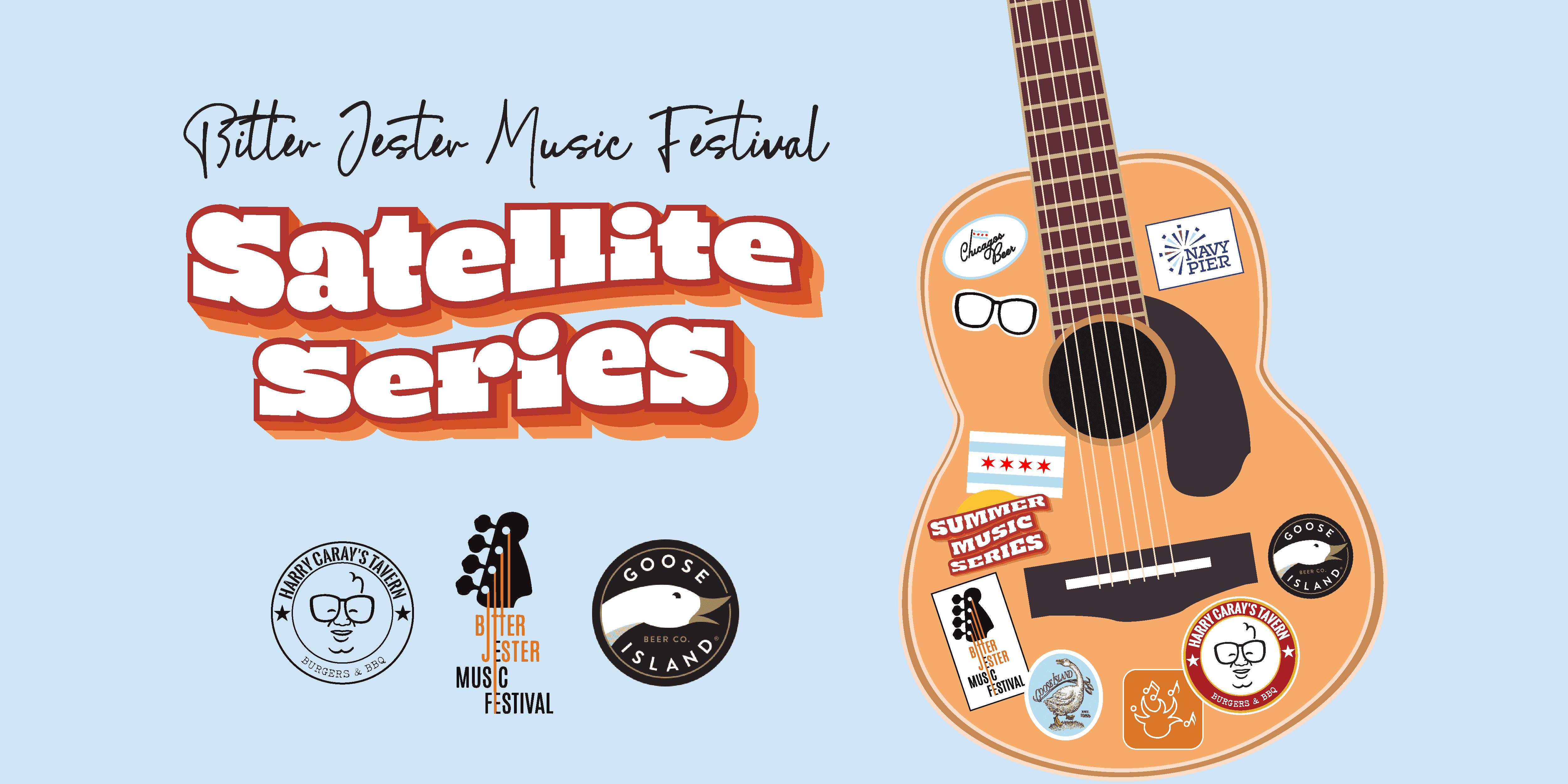 Bitter Jester Music Festival Satellite Series At Harry Caray's At Navy Pier Poster