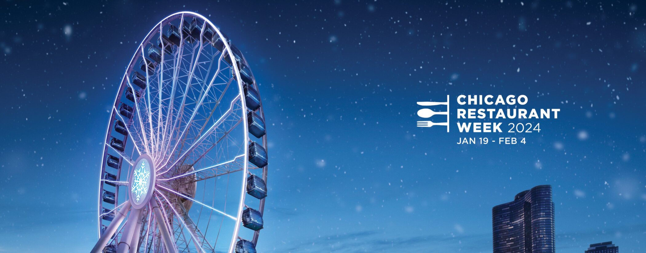 Poster with Centennial Wheel for Chicago Restaurant Week 2024.