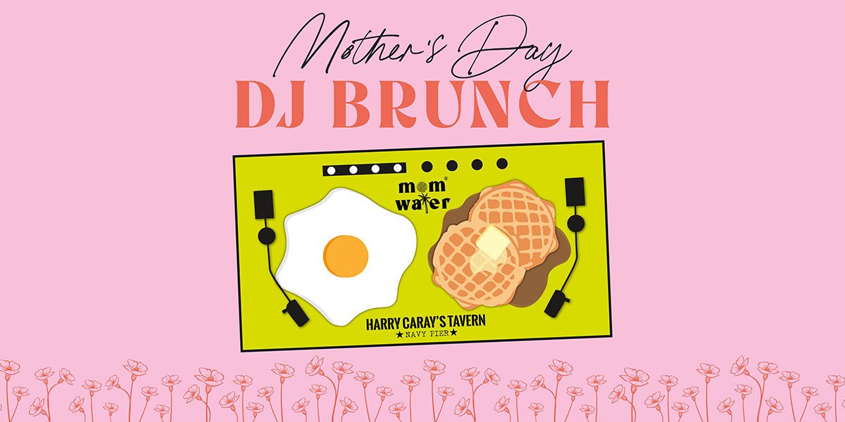 DJ Mother's Day Brunch Announcement