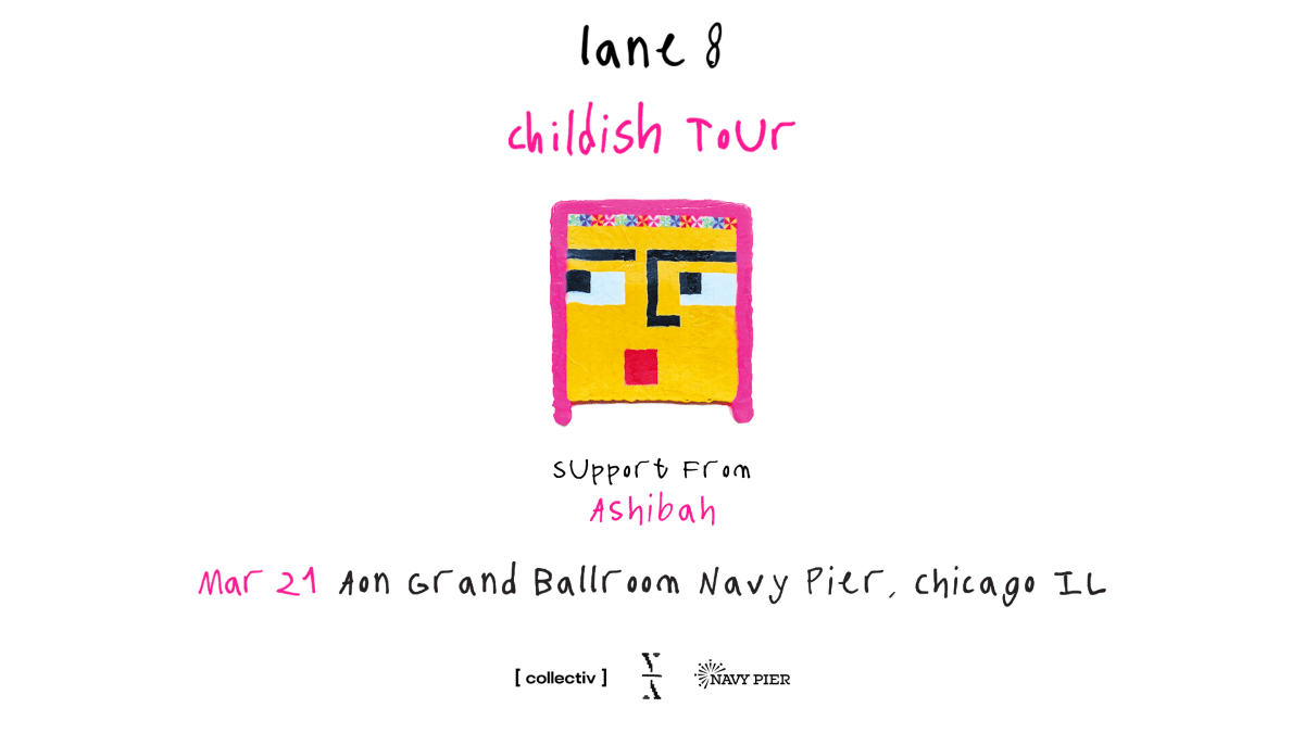 Lane 8 – Childish Tour