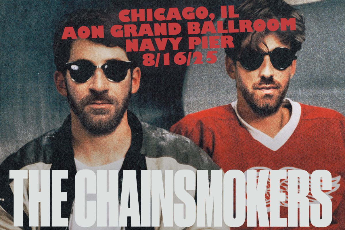 Chainsmokers Chicago For Web copy