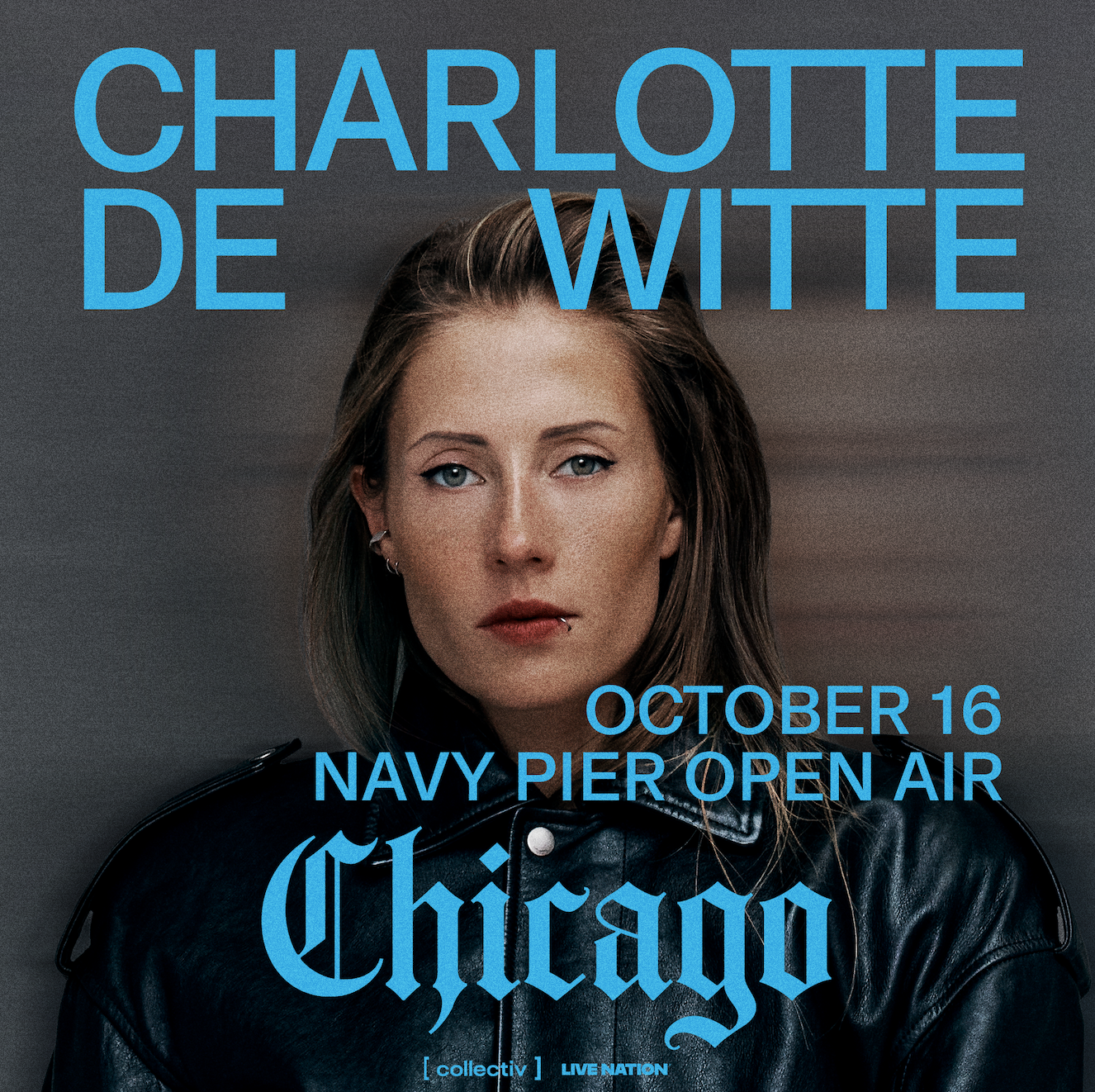 Charlotte de Witte poster for Navy Pier Open Air on October 16