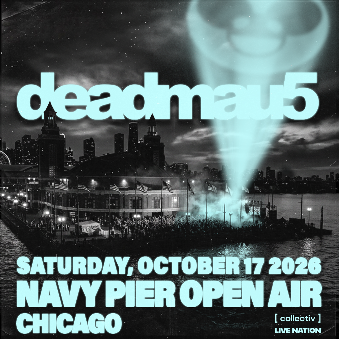 deadmau5 square poster for Navy Pier Open Air on October 17, 2026